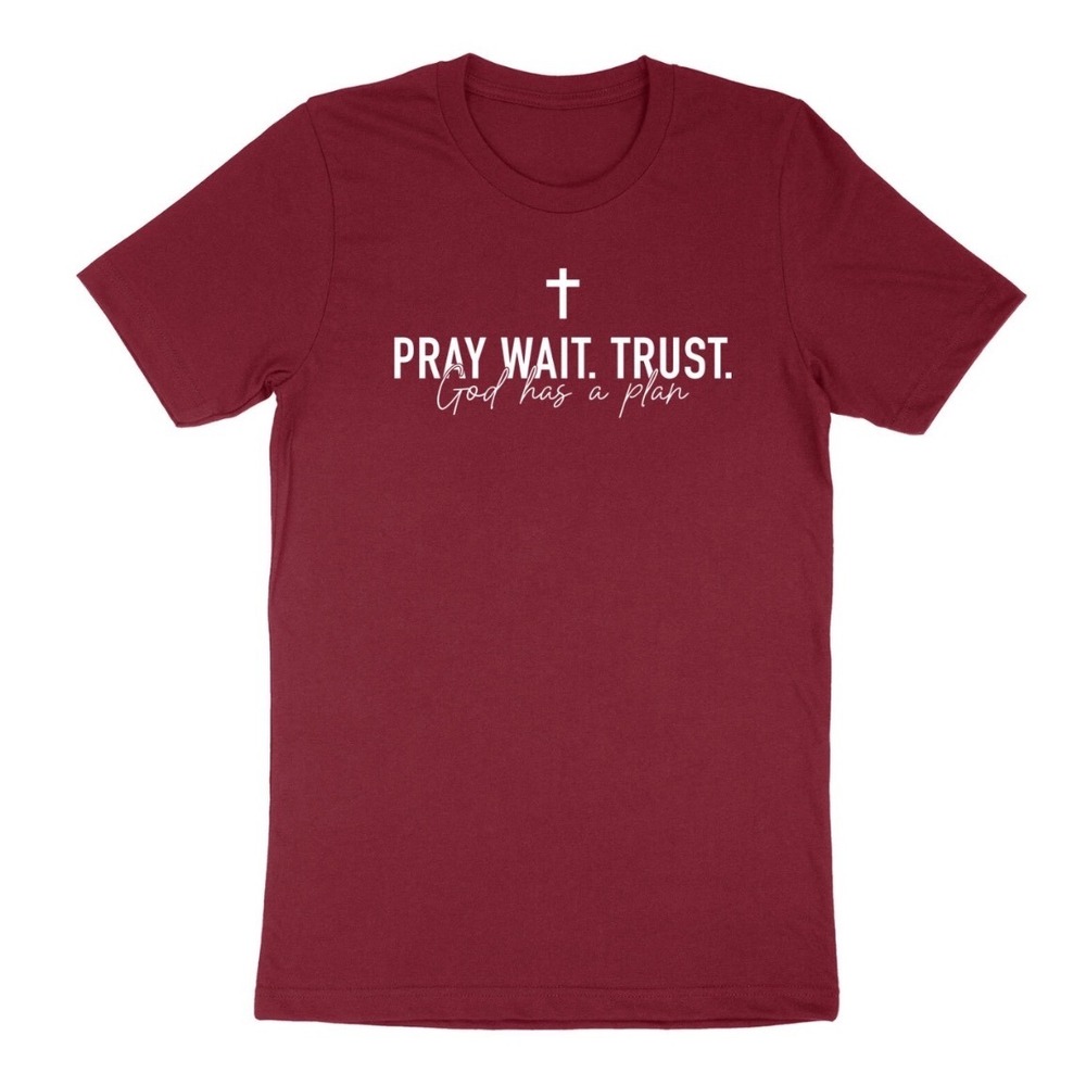 LOOKFACE NWT Pray Wait Trust God Has A Plan Christian‎ Burgundy Graphic Tee XL